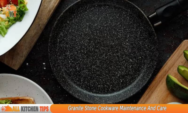 Granite Stone Cookware Maintenance And Care