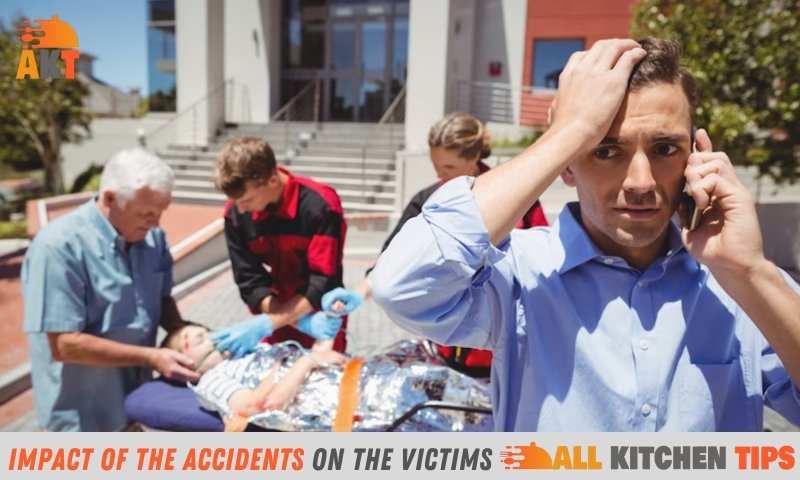 Impact Of The Accidents On The Victims