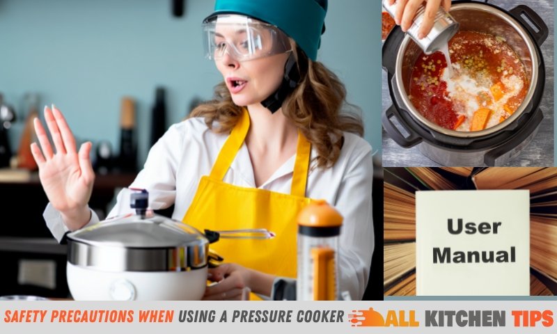 Safety Precautions When Using A Pressure Cooker