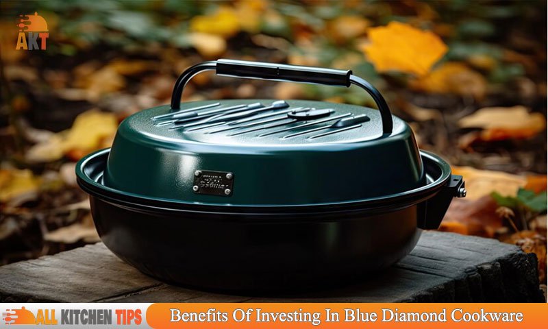 Benefits Of Investing In Blue Diamond Cookware