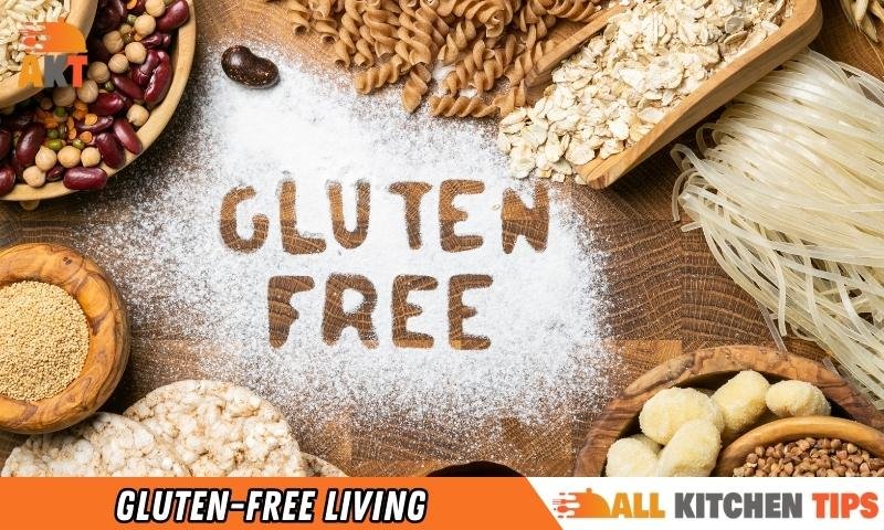 Gluten-Free Living