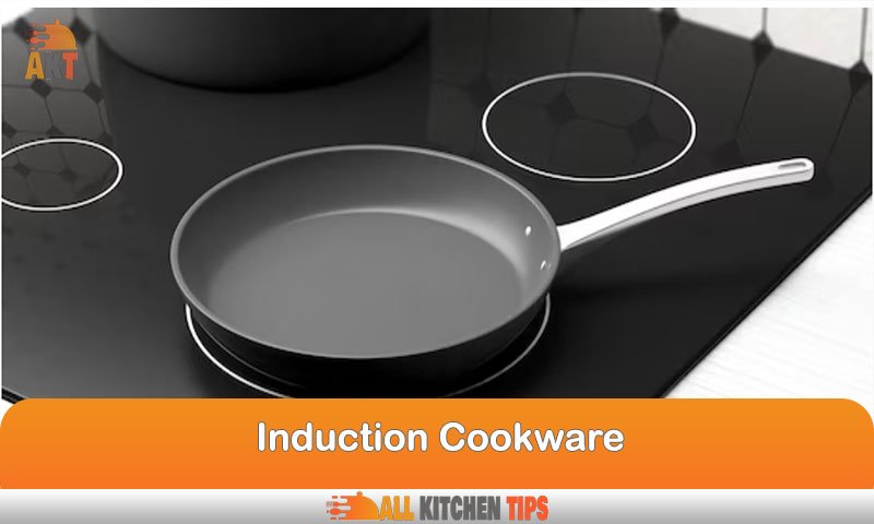 Induction Cookware