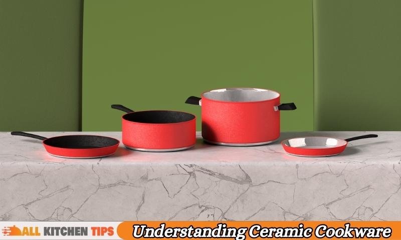 Understanding Ceramic Cookware