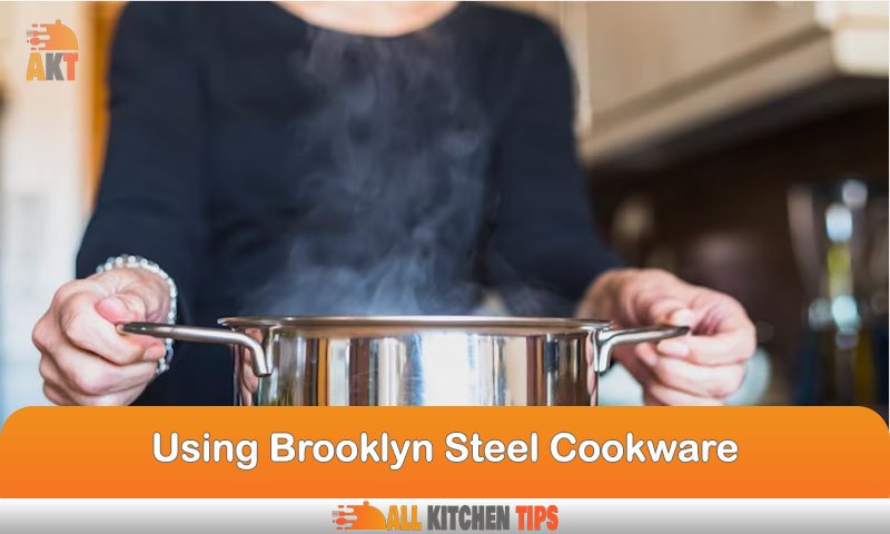 Using Brooklyn Steel Cookware