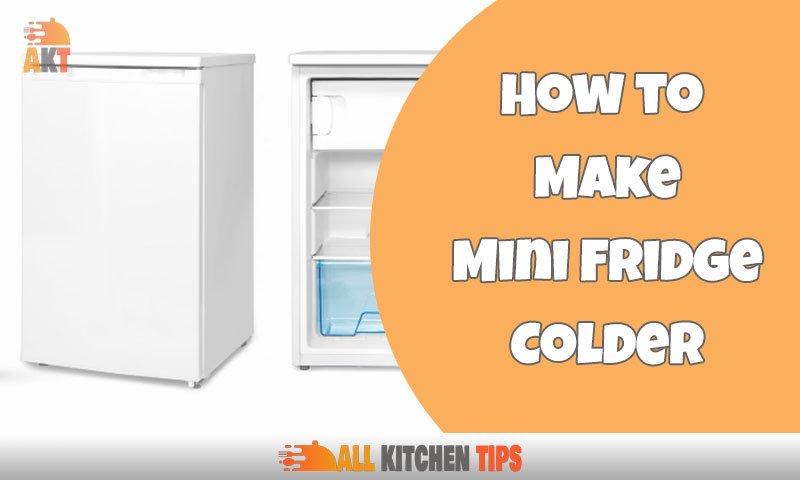 Surprising Secrets to Make Your Mini Fridge Super Colder