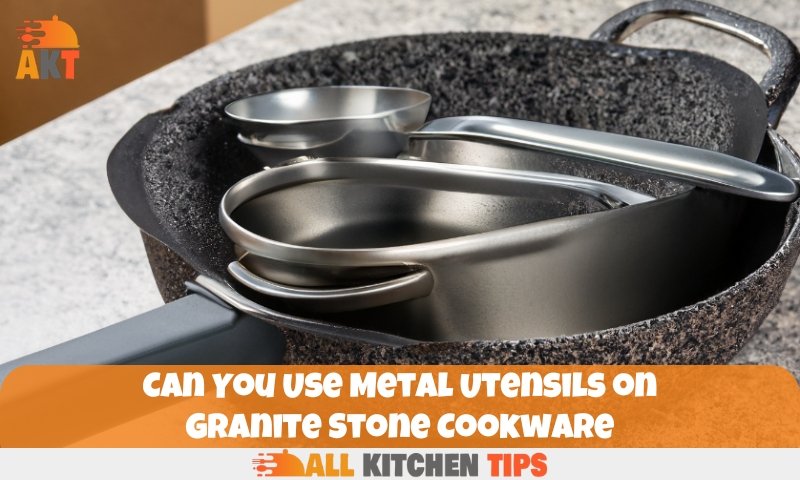 Can You Use Metal Utensils on Granite Stone Cookware